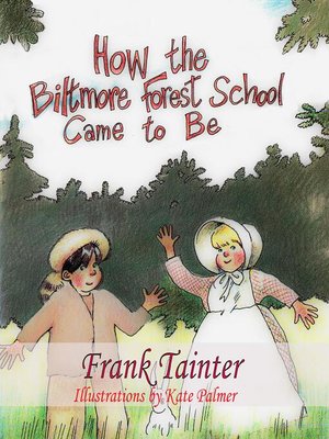 cover image of How the Biltmore Forest School Came to Be